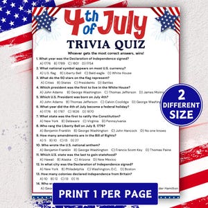 May include: A trivia quiz sheet for the 4th of July, featuring questions about American history. The design includes patriotic elements like the American flag and stars. The text reads "4th of July Trivia Quiz" and "Print 1 per page."