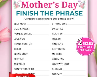 Mothers Day Phrase Game, Finish The Phrase, Printable Mothers Day Games, Mother's Day Party Games, Family Holiday Activity For Kids Adults