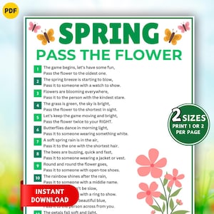 May include: A printable PDF game titled "Spring Pass the Flower" with green and yellow text, featuring butterflies and flowers. The game includes instructions and is available in two sizes. The words "Instant Download" are also visible.