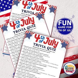 May include: Trivia quiz sheets for the 4th of July, featuring questions about American history and symbols. The sheets have a red, white, and blue color scheme with star and flag graphics, and the text "4th of July Trivia Quiz".