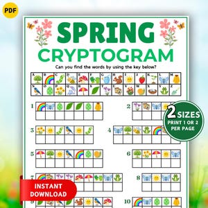 May include: A printable spring cryptogram puzzle with colorful illustrations of flowers, butterflies, and rainbows. The puzzle includes a key to decode the words and the text "SPRING CRYPTOGRAM". The image also includes the text "INSTANT DOWNLOAD".