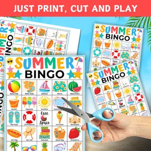 May include: Three Summer Bingo game sheets featuring colorful illustrations of seasonal items like beach balls, popsicles, and sailboats. The text reads JUST PRINT, CUT AND PLAY and SUMMER BINGO. A pair of light blue scissors is held over one sheet.
