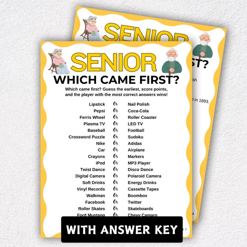 K&ouml;nnte beinhalten: Zwei gelb umrandete Spielkarten mit dem Wort "SENIOR" in gro&szlig;en gelben Buchstaben. Das Spiel tr&auml;gt den Titel "WHICH CAME FIRST?" und listet Gegenst&auml;nde wie Lippenstift, Pepsi und iPod auf. Die untere Karte lautet "WITH ANSWER KEY."