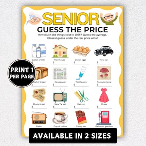 May include: A yellow and white game board titled "SENIOR GUESS THE PRICE" with illustrations of items like a car, eggs, and a dress. The game asks players to guess the 1955 price of each item. The text "PRINT 1 PER PAGE" is also visible.