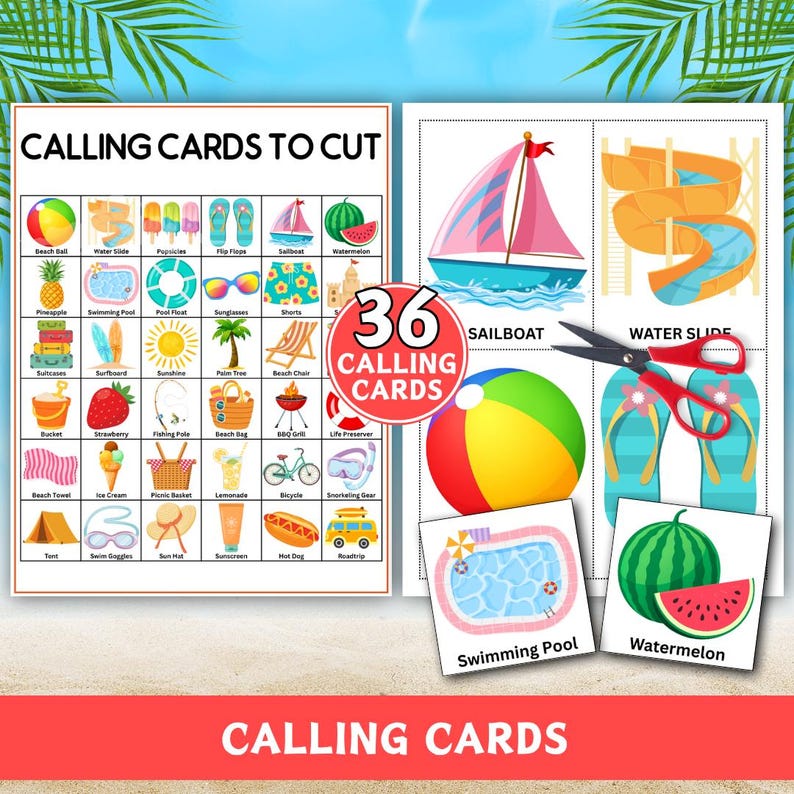 May include: A printable sheet titled CALLING CARDS TO CUT featuring a grid of 36 summer-themed illustrations including a beach ball, sailboat, and watermelon. A pair of red-handled scissors rests on a separate sheet with larger cut-out cards.