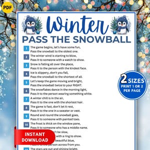 May include: A printable winter-themed party game titled "Winter Pass the Snowball." The blue and white design features penguin illustrations and instructions for the game. Includes the text "Instant Download" and options to print 1 or 2 per page.
