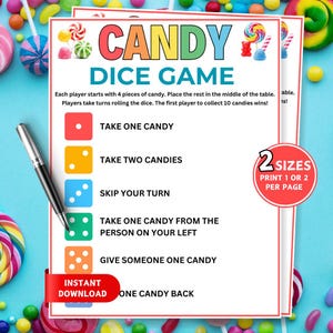 Könnte beinhalten: Ein ausdruckbares Anleitungsblatt für ein Süßigkeiten-Würfelspiel mit bunten Würfelsymbolen. Der Text lautet Candy Dice Game, Take One Candy, Take Two Candies, Skip Your Turn, Take One Candy From The Person On Your Left, Give Someone One Candy und One Candy Back. Ein silberner Stift liegt auf der linken Seite.