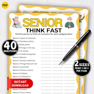 May include: A yellow and white printable game sheet titled "SENIOR THINK FAST" with 40 questions. The sheet includes categories like movies, hobbies, and countries. A black pen rests on the sheet, and a red "INSTANT DOWNLOAD" banner is visible.