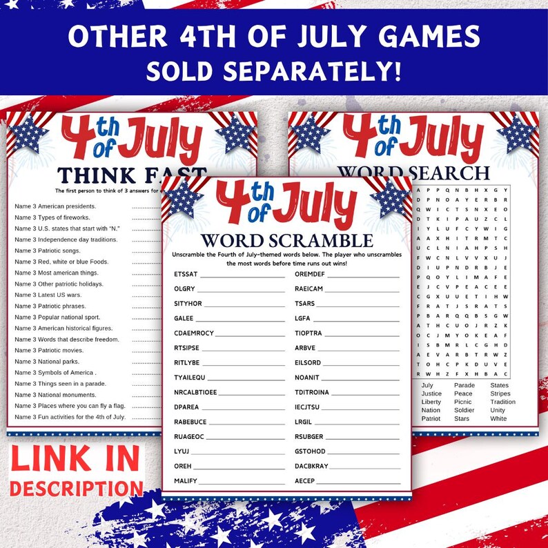 May include: A set of 4th of July games, including a word search, word scramble, and a "Think Fast" game. The games feature a red, white, and blue color scheme with patriotic themes. Text includes "Other 4th of July Games Sold Separately!"