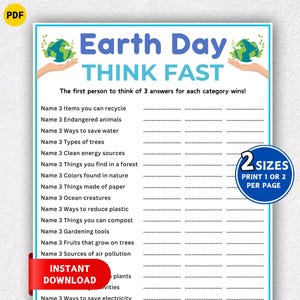May include: A printable Earth Day game with a blue border. The title "Earth Day THINK FAST" is displayed in large, colorful letters. The game includes categories like recycling, endangered animals, and ways to save water. The words "Instant Download" are visible.