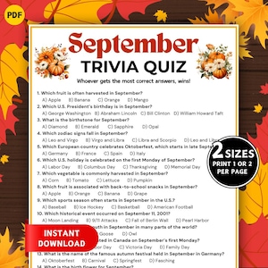 May include: A printable PDF trivia quiz about September, featuring questions on fruits, holidays, and historical events. The design includes fall foliage and pumpkins, with options to print one or two quizzes per page.