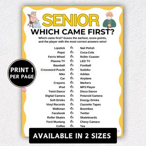 K&ouml;nnte beinhalten: Ein Spielblatt mit gelbem Rand, betitelt "SENIOR WHICH CAME FIRST?", pr&auml;sentiert eine Liste von Gegenst&auml;nden zum Vergleichen, wie Lippenstift gegen Nagellack. Das Blatt enth&auml;lt den Text "PRINT 1 PER PAGE" und "AVAILABLE IN 2 SIZES".