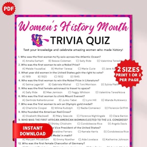 May include: A pink and white printable trivia quiz with the title "Women's History Month Trivia Quiz". The quiz has 12 questions about famous women in history. The quiz is available in two sizes, print one or two per page. The text "Instant Download" is at the bottom of the page.