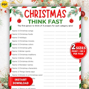 May include: A festive Christmas game sheet with a red and green striped border. The title "CHRISTMAS THINK FAST" is in red. Categories include Christmas songs, foods, and movies. A red circle indicates "2 SIZES PRINT 1 OR 2 PER PAGE". Instant download.