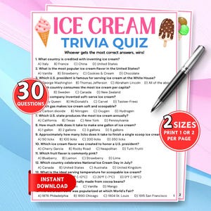 May include: An Ice Cream Trivia Quiz game sheet featuring thirteen multiple-choice questions, illustrations of ice cream cones and popsicles, a black pen, and red circular badges stating 30 Questions and 2 Sizes Print 1 or 2 Per Page.