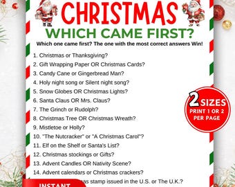 Könnte beinhalten: Ein druckbares Weihnachtsspiel mit dem Titel "CHRISTMAS WHICH CAME FIRST?" mit einem rot-grünen Rand. Das Spiel enthält eine Liste von Fragen zu Weihnachtstraditionen. Enthält eine Option "2 GRÖSSEN".
