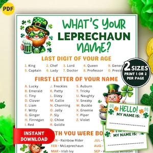 May include: A St. Patrick's Day themed printable game with the text "What's Your Leprechaun Name?" featuring a leprechaun illustration, name fields, and a list of names. The PDF download offers two sizes per page.