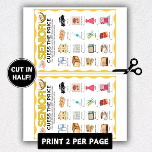 May include: A white paper sheet with two "Senior Guess the Price" game sheets. Each sheet has illustrations of items like a car, eggs, and a dress. Text includes "Print 2 per page" and "Cut in half!"