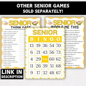 May include: A set of senior games, including a bingo card with yellow and white text and numbers, a "Think Fast" game, and a "Riddle Me This" game. The games are designed with a yellow and white color scheme and feature the text "Senior". The text "Link in Description" is also visible.
