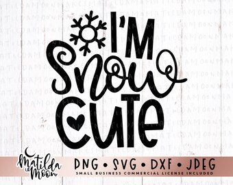 Free Free Im Snow Cute Svg 369 SVG PNG EPS DXF File