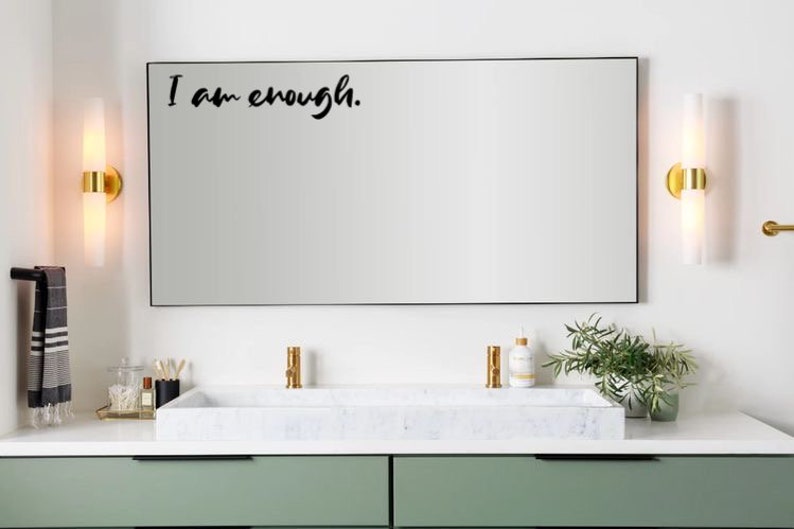 INSPIRATIONAL Bathroom Mirror Decal I Am Enough Etsy
