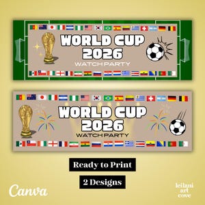 World Cup Soccer Watch Party Banner | Digital Customizable Canva Template | Print Same Day