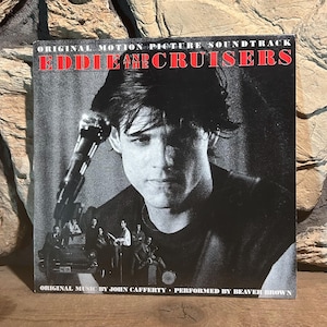 Eddie And The Cruisers Original Motion Picture Soundtrack Vinyl LP Album Vintage 1983