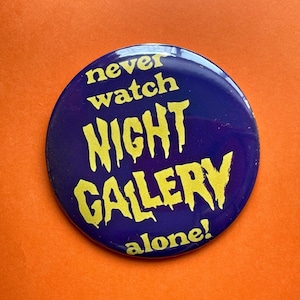 Pin&#39;s de 3 po. Galerie nuit