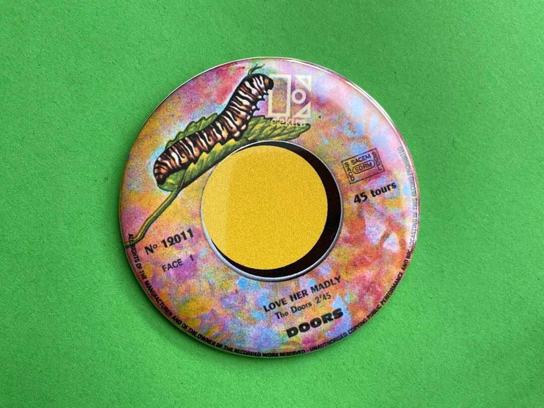 The Doors - Love Her Madly 3” Pin - Etsy