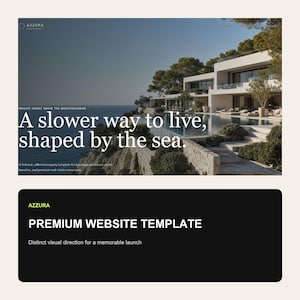 May include: A digital website template for Azzura featuring a modern white multi-level villa with a swimming pool overlooking the Mediterranean Sea. The text reads: Azzura, Private homes above the Mediterranean, A slower way to live, shaped by the sea.