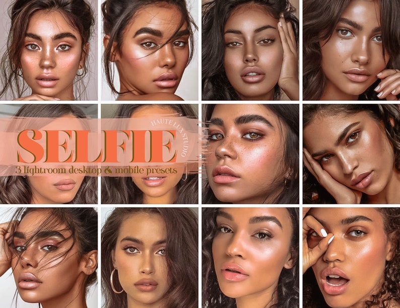 Puede incluir: Un collage de nueve im&aacute;genes con diferentes mujeres con diversos tonos de piel y looks de maquillaje. Las im&aacute;genes est&aacute;n dispuestas en una cuadr&iacute;cula de 3x3. El texto "SELFIE" se superpone a las im&aacute;genes en una fuente de pincelada de color melocot&oacute;n. El texto "3 Lightroom desktop & mobile presets" est&aacute; debajo de la palabra "SELFIE".