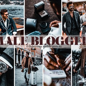 6 MALE BLOGGER Presets| Lightroom Mobile Presets, Gentlemen Presets, Lifestyle Blogger Presets, Luxury Presets, Instagram Influencer Presets