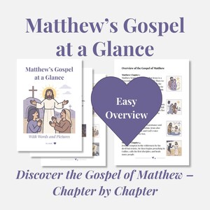 May include: A stack of printed guides titled "Matthew's Gospel at a Glance" with illustrations of Jesus and followers. The guides have the text "Easy Overview" on a purple heart shape, and "Discover the Gospel of Matthew - Chapter by Chapter".
