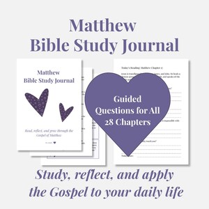 May include: A set of white journals titled "Matthew Bible Study Journal" with a purple heart design. The journals offer guided questions for all 28 chapters, encouraging study, reflection, and application of the Gospel.