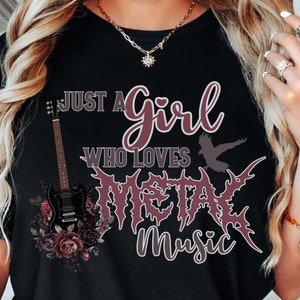 Death metal women&#39;s tshirt, heavy metal music lover tee, cute metalhead teeshirt, funny metal shirt, just a girl who loves metal music tee