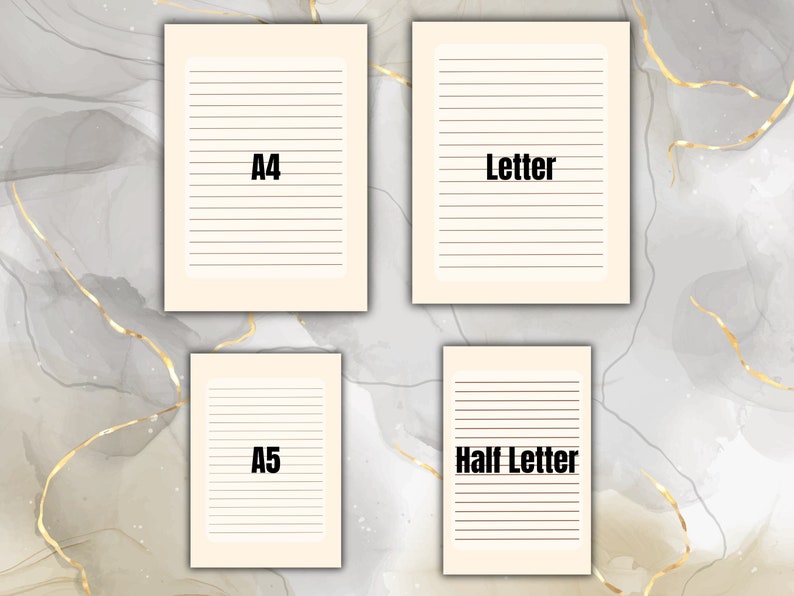May include: Four printable lined paper templates in different sizes: A4, Letter, A5, and Half Letter. The templates are on a cream background with black lines.