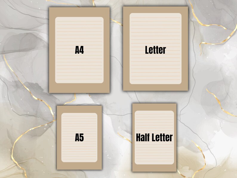 May include: Four printable lined paper templates in different sizes: A4, Letter, A5, and Half Letter. The templates are on a beige background with a light brown border.