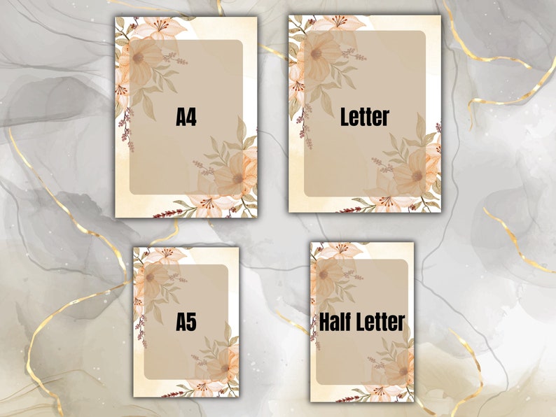 May include: Four printable floral frames in different sizes: A4, Letter, A5, and Half Letter. The frames have a light brown background with a watercolor floral design in shades of peach, cream, and brown.