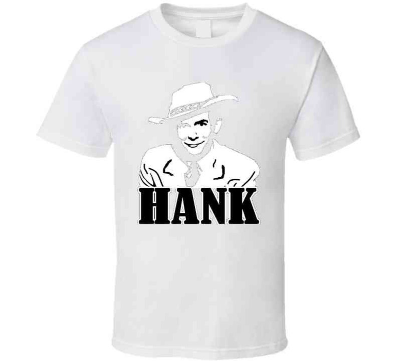 Hank T Shirt Etsy
