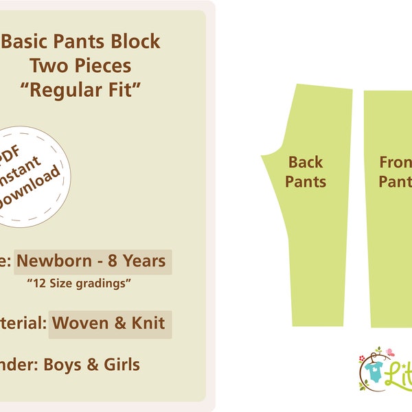 Infant Pants Block Two Pieces Regular Fit Trouser Sloper Kids sewing pattern Size Newborn to 8 Years