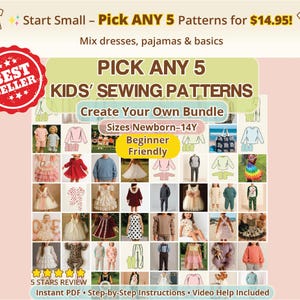 Pick any five kids sewing patterns bundle image showing a wide variety of garment styles, allowing buyers to create their own value bundle, designed for families who want flexibility and savings, ideal for confident beginners exploring multiple baby sewing pattern and toddler sewing pattern options, encourages sewing more while saving, making kids pdf sewing pattern bundles approachable and budget friendly.