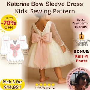 Può includere: Abito color crema con un grande fiocco rosa sulla schiena, progettato per bambini. L'immagine include un modello di cucito con il testo "Katerina Bow Sleeve Dress Kids' Sewing Pattern". Taglie da neonato a 14 anni.