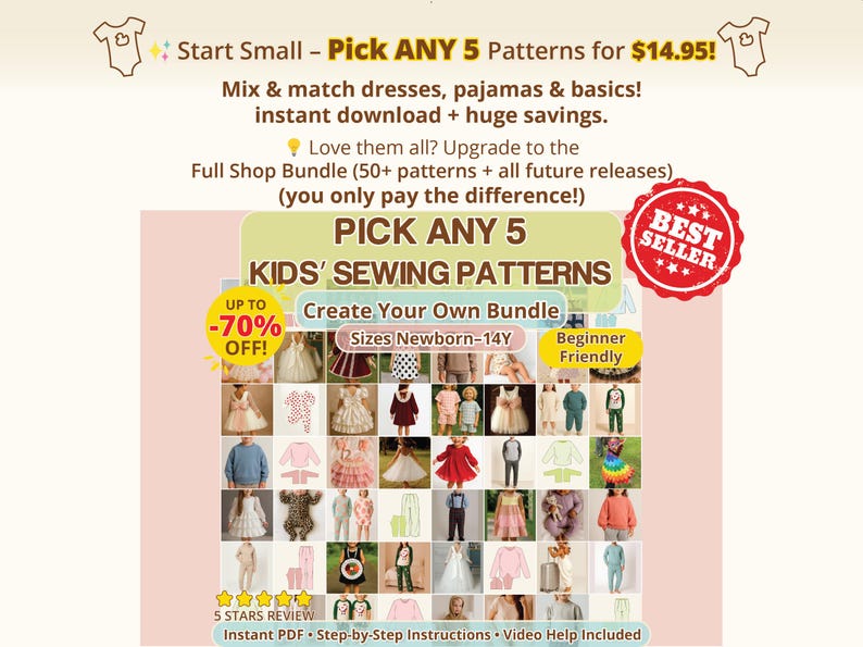 This image shows the “Pick Any 5 Patterns” bundle featuring a collage of kids PDF sewing patterns for dresses, pajamas, basics, rompers, hoodies, and seasonal outfits. It highlights mix-and-match flexibility, beginner-friendly choices, and instant digital download access. Ideal for buyers looking for toddler sewing pattern sets, printable sewing pattern bundles, or baby sewing patterns they can combine into a customized collection.
