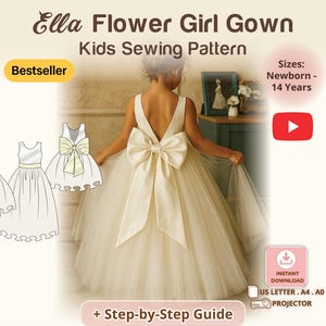 Flower Girl Dress Sewing Pattern, Back Bow Toddler Gown, DIY Baptism Dress, Birthday Dress, Graduation Dress PDF, Easter Christening Dress