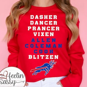 FIX&#39;N for a 2025 BLITZEN!!! This is Our Year!! Bill-ieve IT!! Lets Go Buffalo, Bills Christmas, Sweatshirt, Sassy Pants Tees