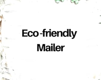 Eco-friendly Mailer add on! Upgrade to recycled and recyclable paper padded mailer- only available with your purchase