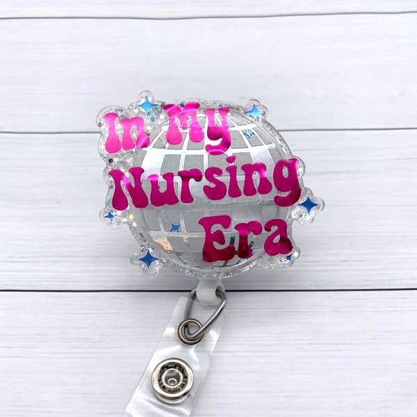 In My Nursing Era Badge Reel, Nurse Badge Reel, Nurse Gift