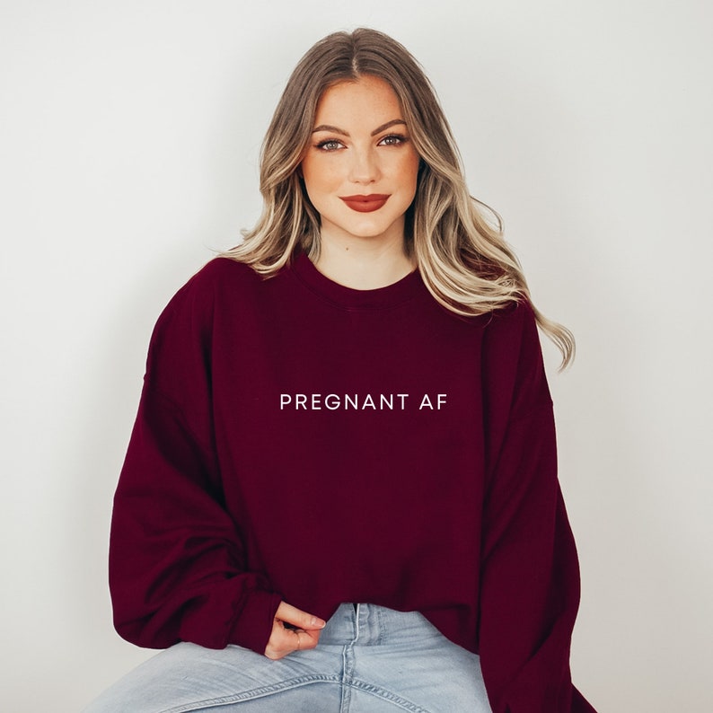 Pregnant AF Sweater Pregnancy Reveal Crewneck Gift for Mom Etsy