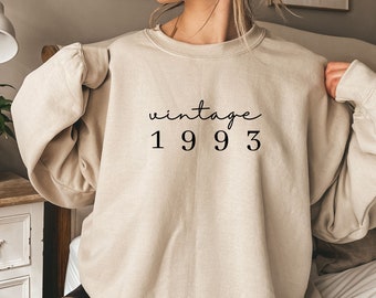 Classic 1993 Sweatshirt OR T-Shirt OR Hoodie | 31st Birthday Gift | Unisex Crewneck | Gift for Him | Gift for Her |  Milestone Birthday