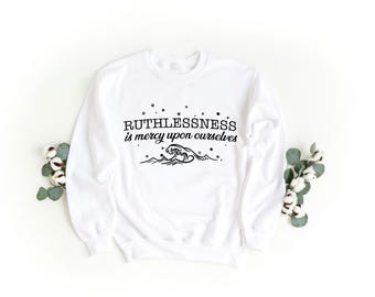Epic the musical-Ruthlessness sweatshirt